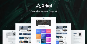 Arkai – Multipurpose, Modern Membership & Subscription Ghost Blogging Theme
