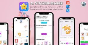 AI Sticker Maker – Complete iOS App Template with AI Generation  iMessage Integration