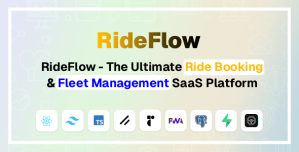 RideFlow – The Ultimate Ride Booking  Fleet Management SaaS Platform